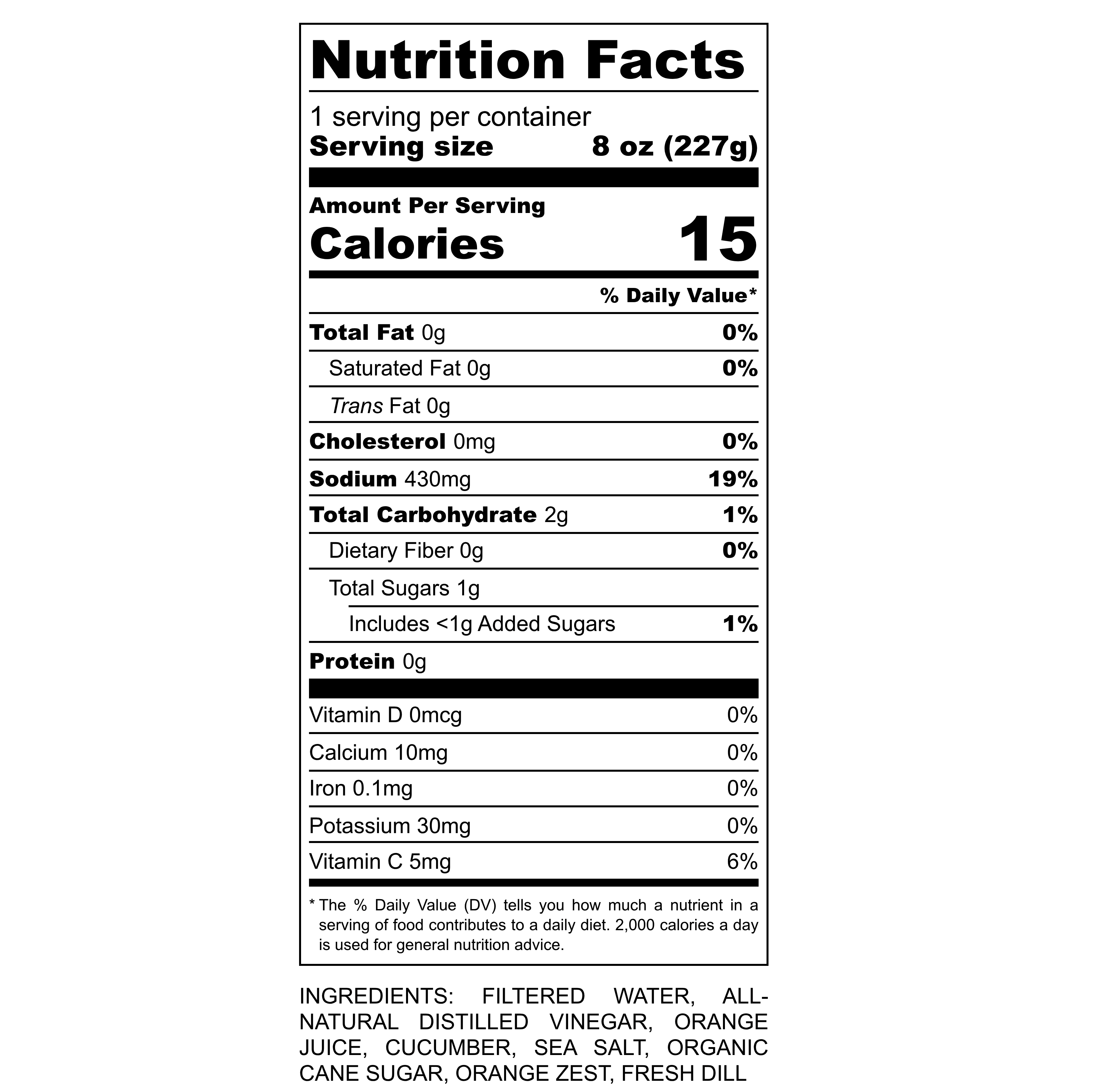 Nutrition label for PiCKiE Orange Citrus pickle juice, showing 15 calories per 8 oz bottle, 430mg sodium, 1g total sugar, and 6% daily value of Vitamin C. Ingredients include filtered water, all natural distilled vinegar, orange juice, cucumber, sea salt, organic cane sugar, orange zest, and fresh dill